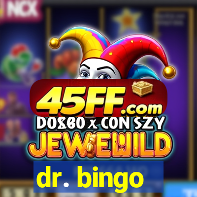 dr. bingo - videobingo   slots